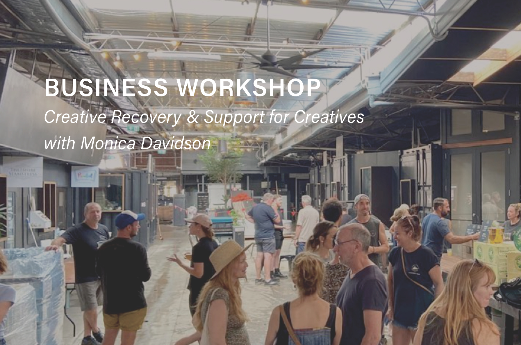 Recovery and Support Workshop for Creatives