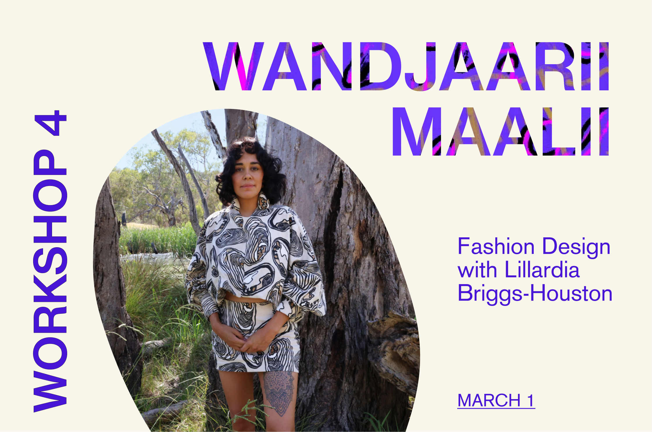 Wandjaarii Maalii Workshop 4: Fashion Design with Lillardia Briggs- Houston
