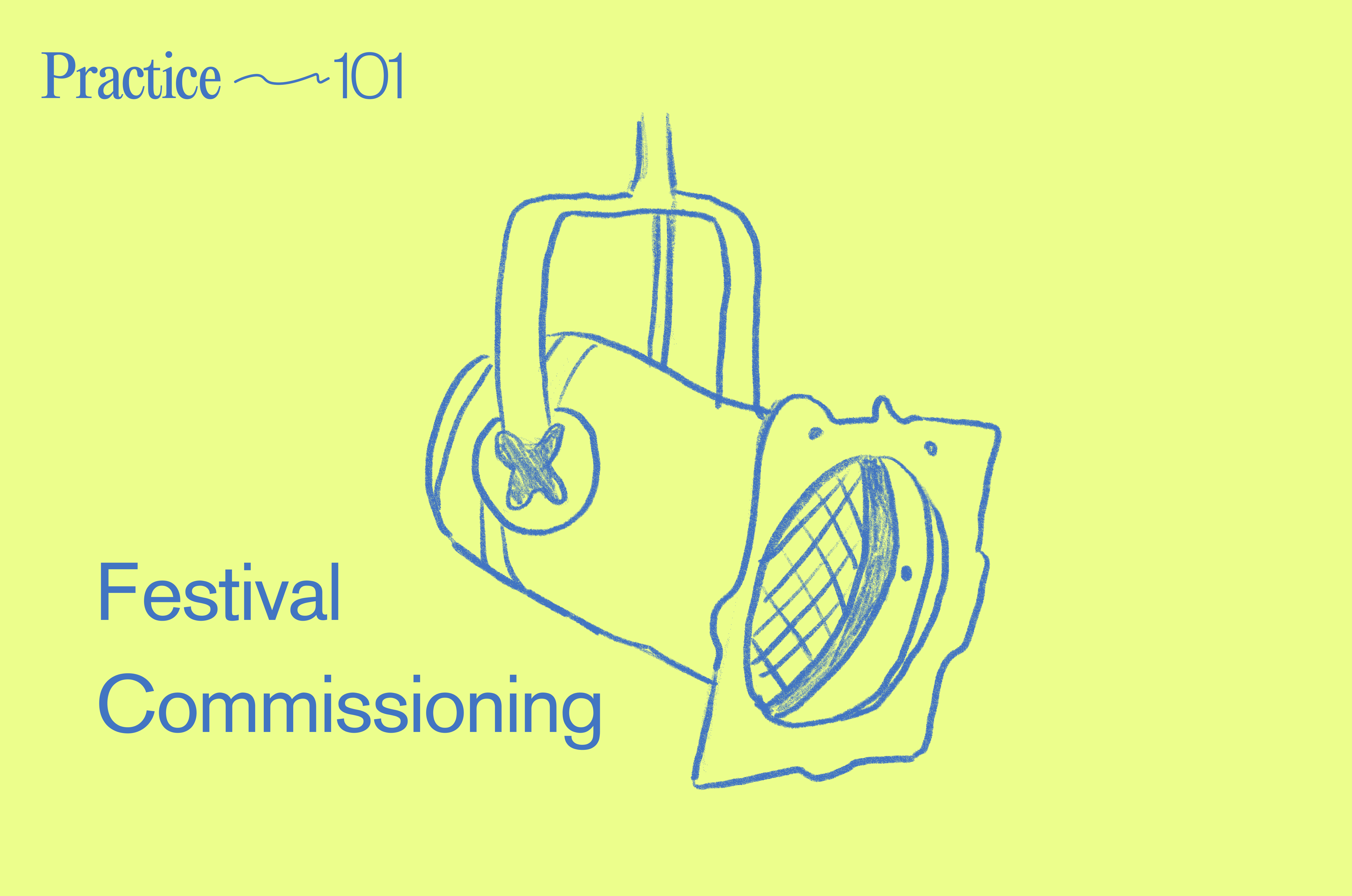 Free Workshop: Festival Commissioning