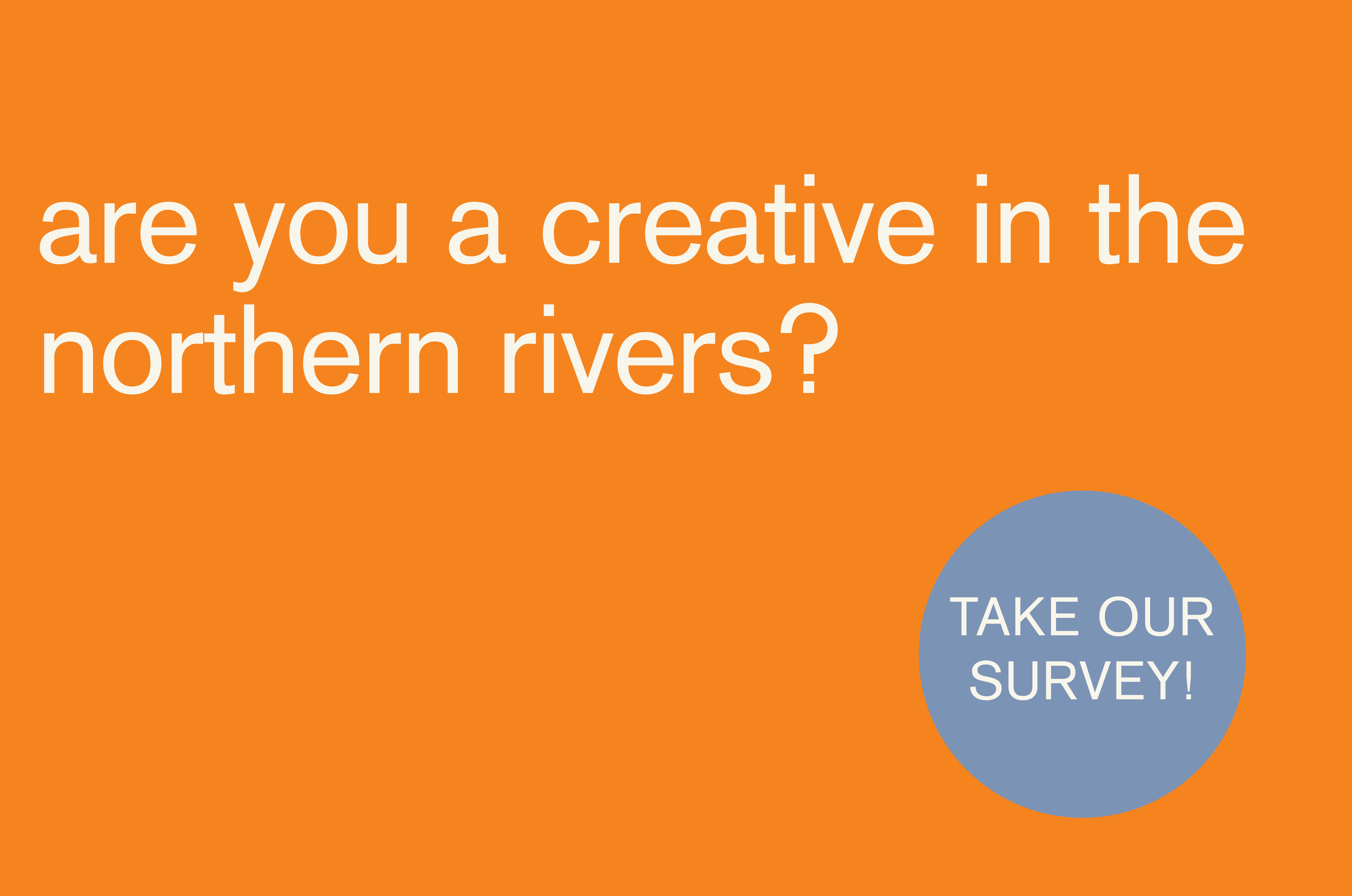 Who Are We? Discovering the Creative Industries in the Northern Rivers